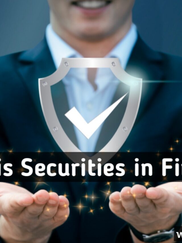 11 Types Top Securities in finance