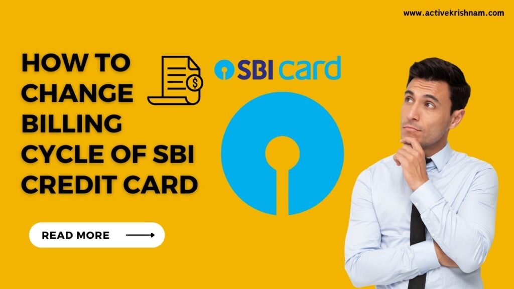 how to change billing cycle of SBI credit card 
