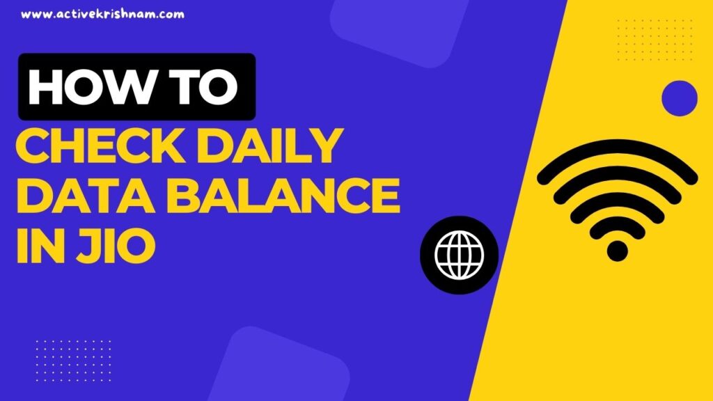 How to Check Daily Data Balance in Jio